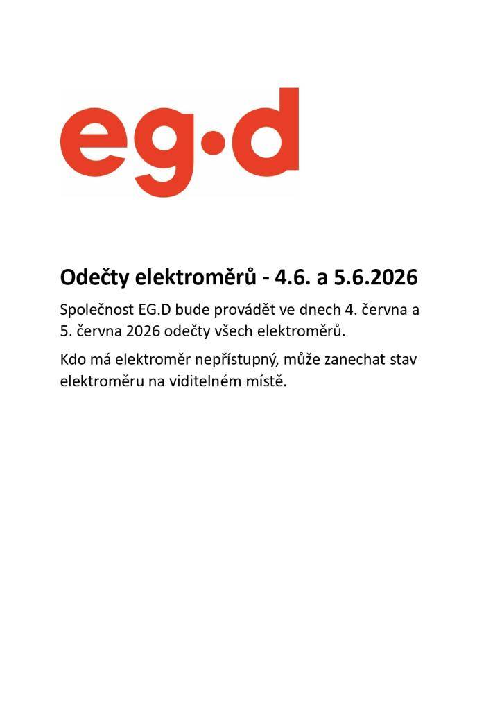 odečty všech elektroměrů ve dnech 4. a 5. června 2026.  Kdo má elektroměr nepřístupný, může zanechat stav na  viditelném místě.