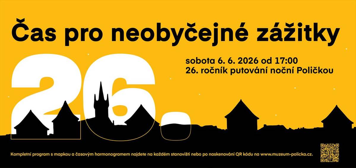 ČAS PRO NEOBYČEJNÉ ZÁŽITKY, známý také pod zkratkou ČPNZ, připravují poličské organizace, školy, spolky, podniky i jednotlivci. Již 26. ročník této oblíbené akce nabídne pestrou směs nevšedních setkání, objevování, umění, techniky, hudby i tvoření pro všechny generace – tentokrát stylově na 26 místech. V sobotu ...  (Kultura / Městské muzeum a galerie Polička)