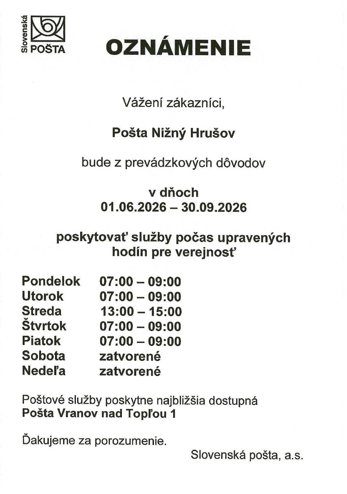 Pošta Nižný Hrušov - upravené hodiny pre verejnosť v dňoch od 01.06.2026 do 30.09.2026.