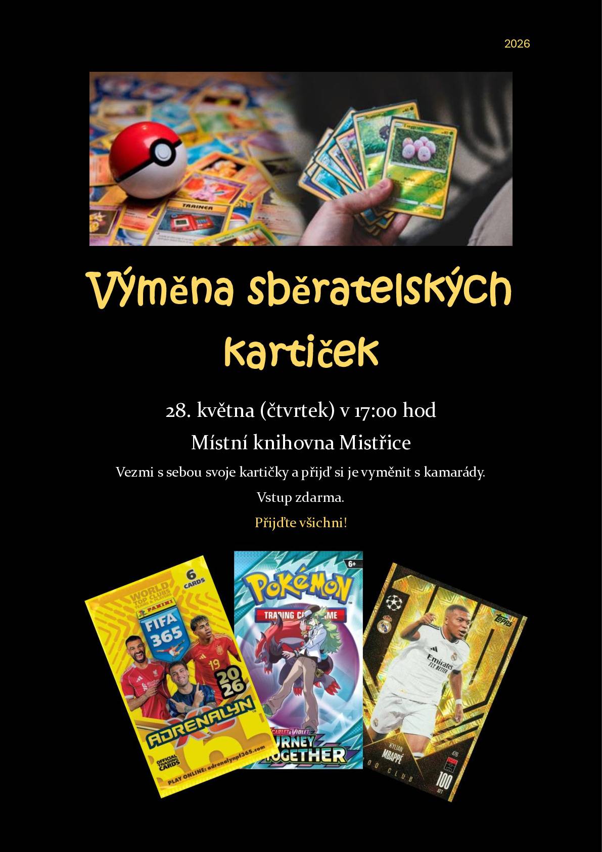 Knihovna Mistřice pořádá 28. května výměnu sběratelských kartiček.