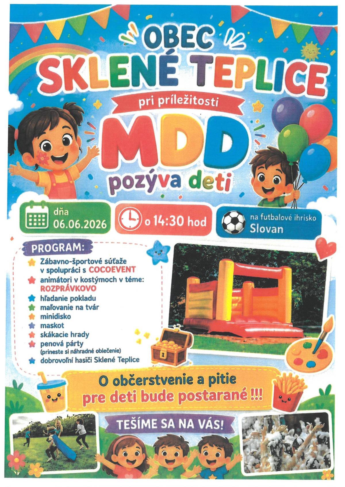 Pozývame všetkých na oslav MDD, dňa 6.6.2026 od 14,30 hod. na futbalové ihrisko.