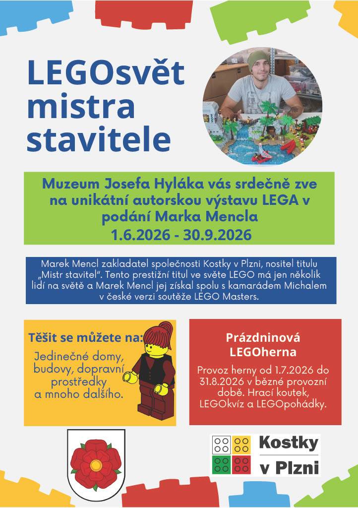 Muzeum Josefa Hyláka zve návštěvníky na jedinečnou autorskou výstavu LEGA, kterou připravil Marek Mencl, zakladatel společnosti Kostky v Plzni. Výstava se koná od 1. června do 30. září 2026. V běžné provozní době infocentra.