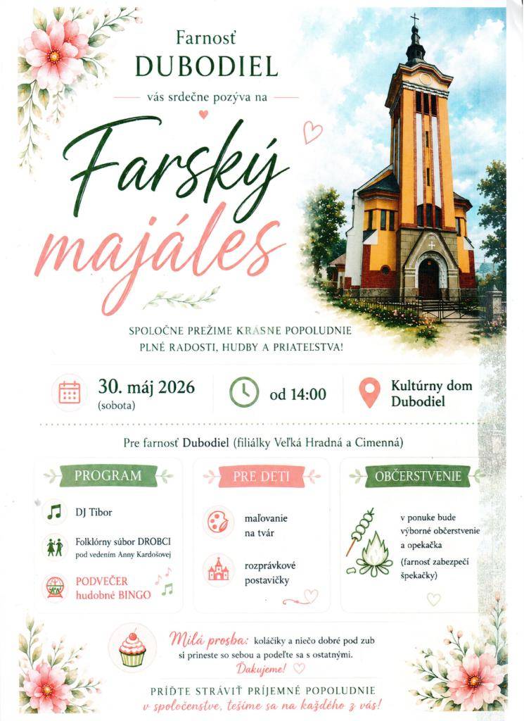 Srdečne vás pozývame na Farský majáles!   Príďte s nami stráviť krásne popoludnie plné radosti, hudby, priateľských stretnutí a dobrej nálady.
