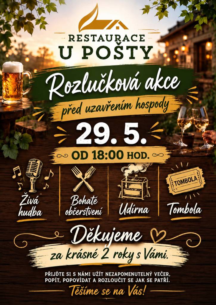 Od 18 hodin se bude konat rozlučková akce před uzavřením hospody u pošty.