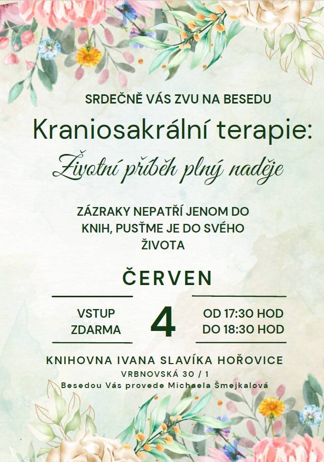Srdečně vás zveme na inspirativní besedu, která vám otevře dveře do světa kraniosakrální terapie a jejího hlubokého vlivu na lidské zdraví i životní příběhy.