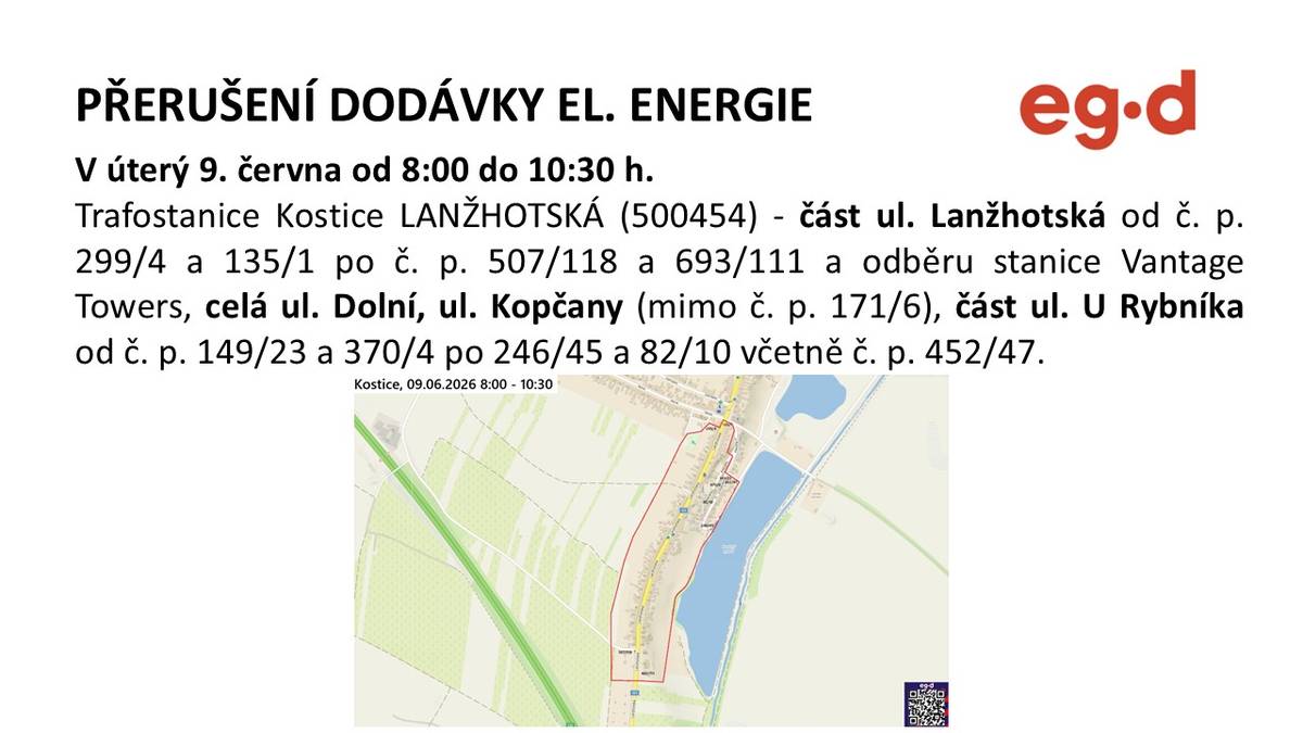 V úterý 9. června 2026 od 8:00 do 10:30 dojde k přerušení dodávky elektrické energie v Kostici. Dotknou se jí oblasti kolem trafostanice Kostice LANŽHOTSKÁ a také části ulic Lanžhotská, Dolní a Kopčany, včetně části ulice U Rybníka.