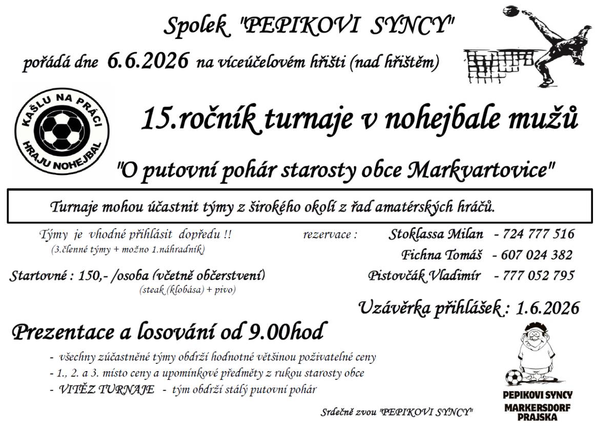Vážení občané,  zveme vás na tradiční sportovní akci plnou napínavých zápasů, skvělé atmosféry a dobrého jídla.