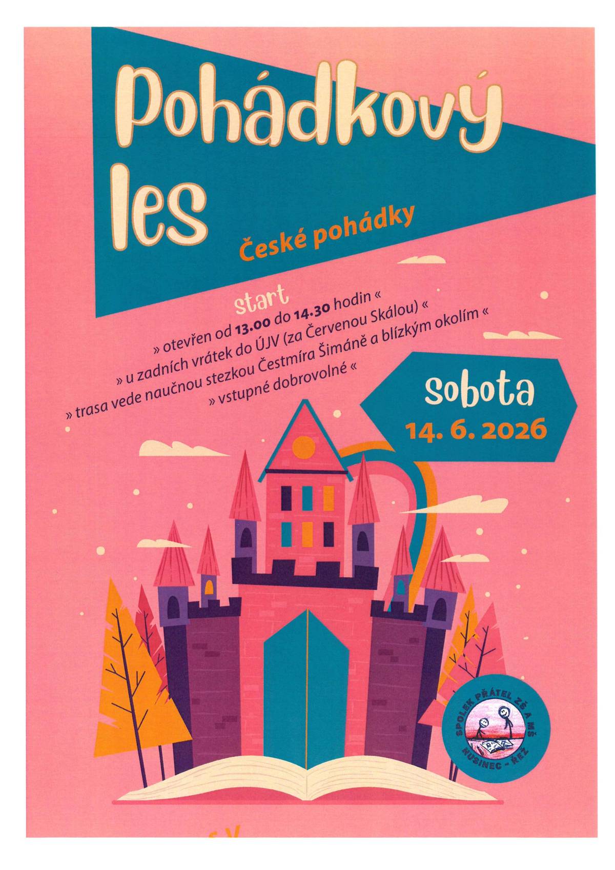 SPŠ Vás zve na pohádkovou stezku lesem, která proběhne dne 14.6.2026 od 13-14:30h. - začátek u zadní vrátnice do ÚJV. tým OÚ