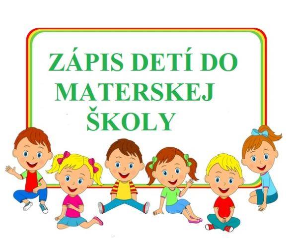 Zápis do Materskej školy