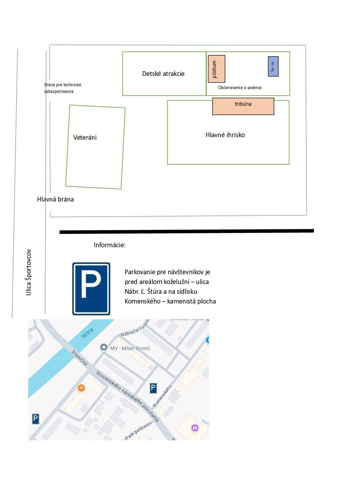 Parkovanie pre návštevníkov podujatia Deň detí je pred areálom bývalych koželužní na ul. Nábr. Ľ. Štúra a na sídlisku Komenského - kamenistá plocha.