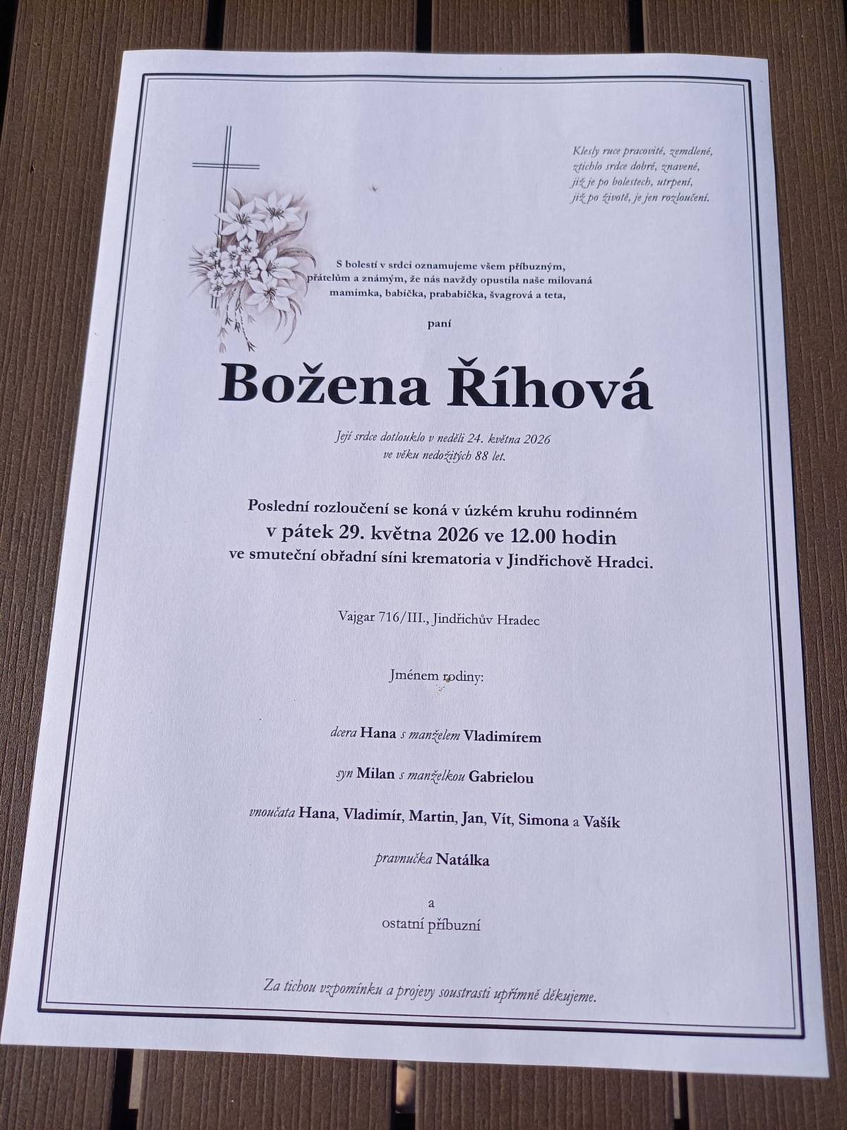 S hlubokým zármutkem jsme přijali zprávu o úmrtí paní Boženě Řihové Jménem obce vyjadřujeme upřímnou soustrast rodině
