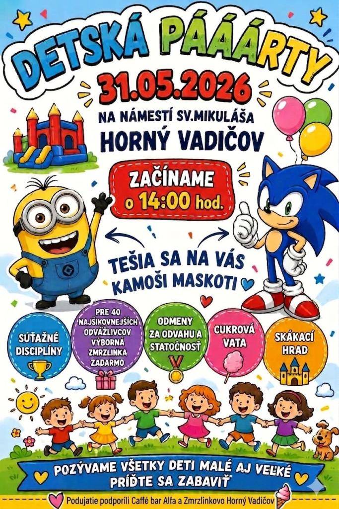 V nedeľu 31.05.2026 o 14:00 hod. bude na Námestí sv. Mikuláša Detská pááárty pre všetky deti veľké aj malé. Pripravené sú súťaže, skákací hrad, veľa bubliniek, cukrová vata, kopec zábavy, Maskoti Mimoň Bob a Ježko Sonic, cukrová vata, super zmrzlinka.