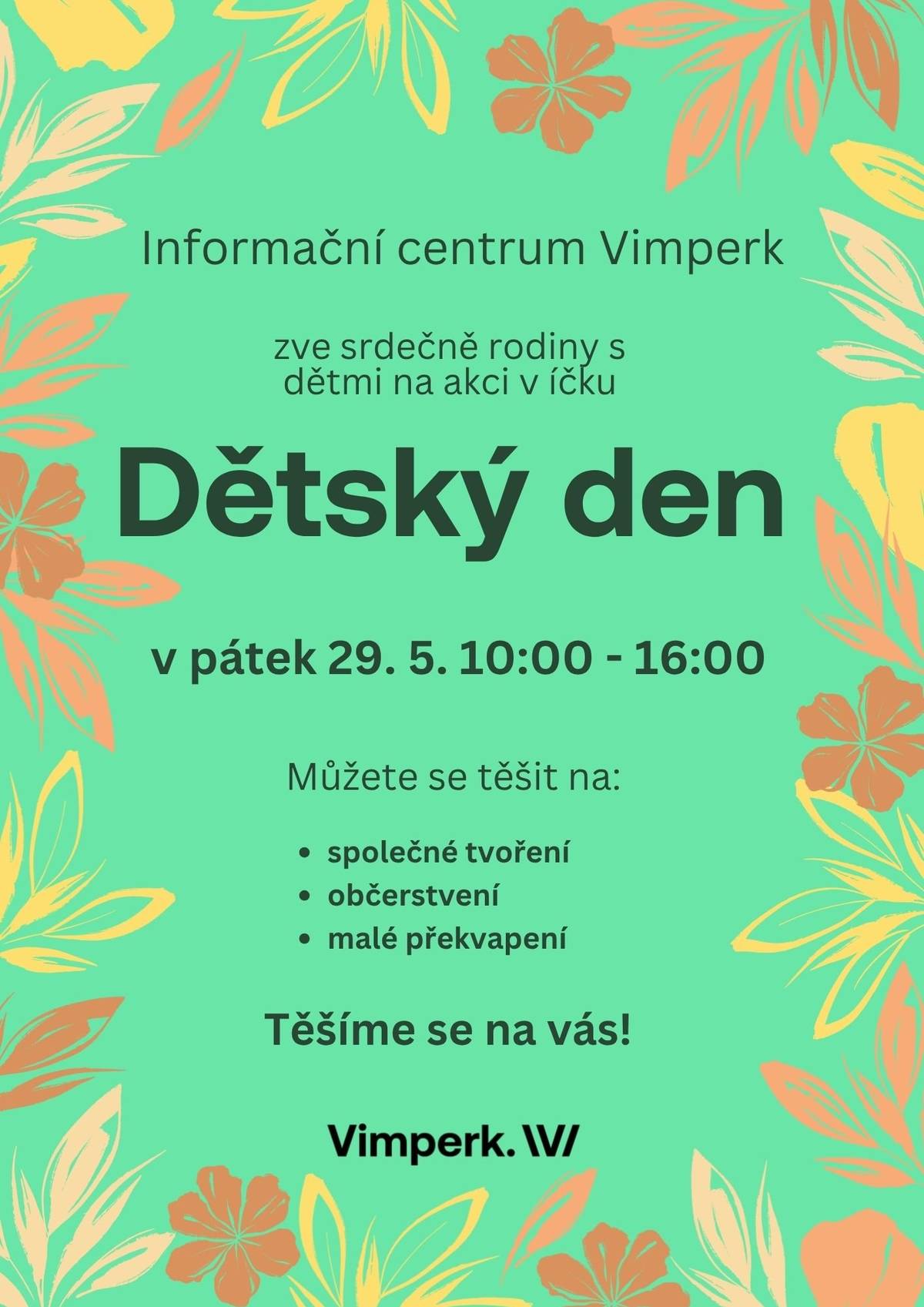 Srdečně vás zveme na zítřejší tvoření do íčka.
