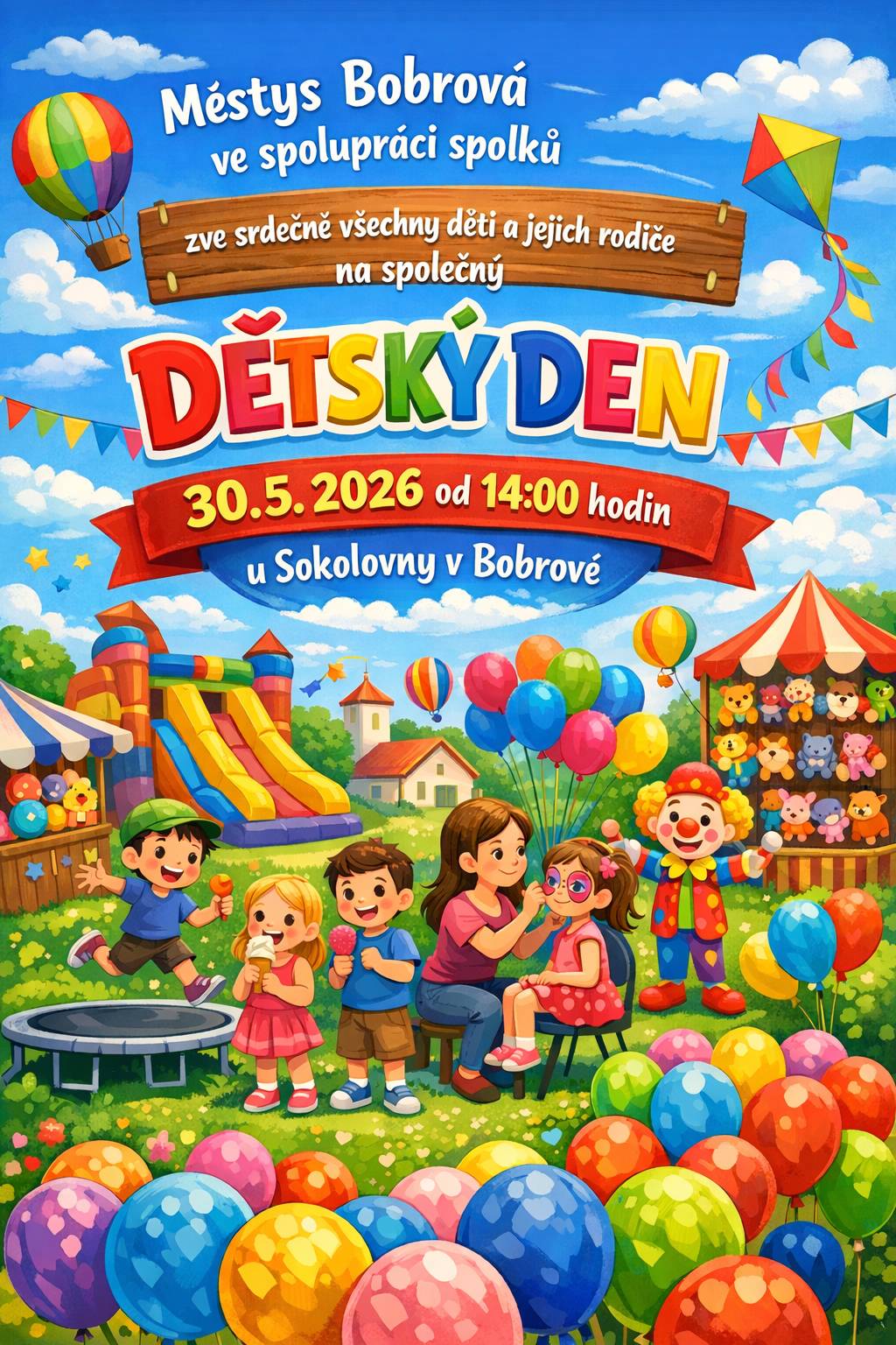 Městys Bobrová ve spolupráci s místními spolky srdečně zve na společný dětský den, který se bude konat tuto sobotu 30. 5. 2026 od 14:00 hodin u Sokolovny.