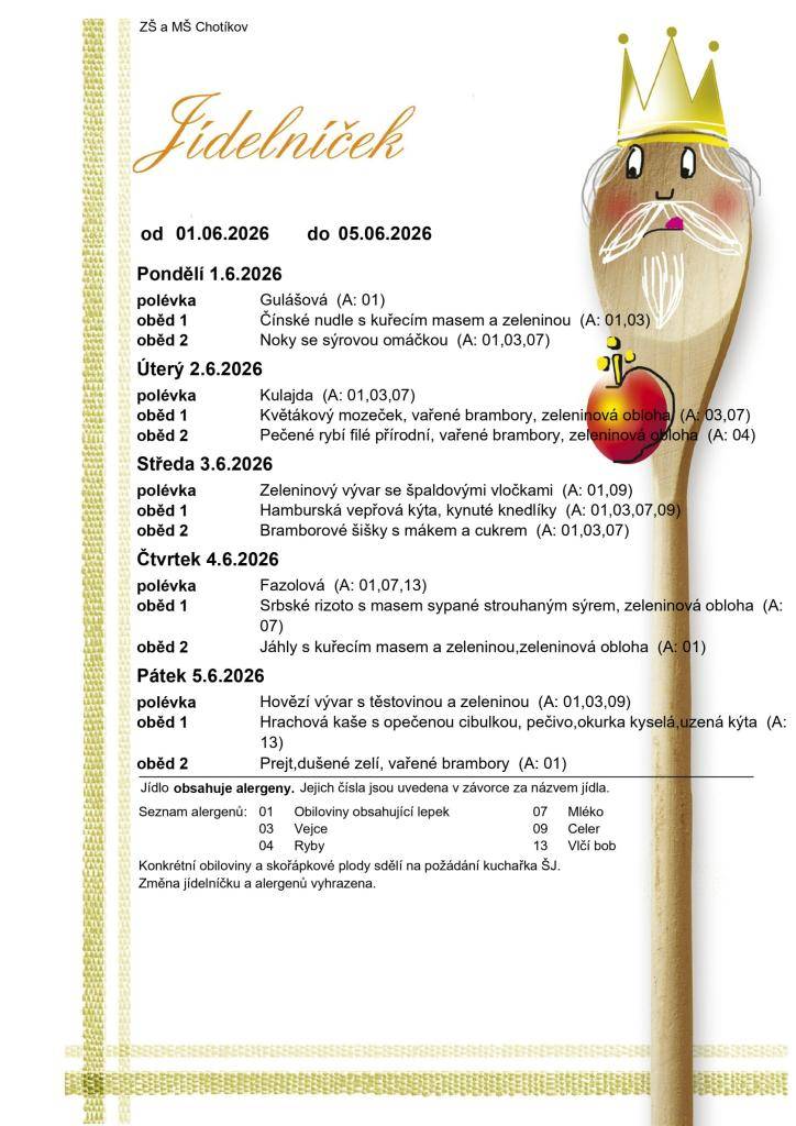 Jídelní lístek ZŠ a MŠ Chotíkov na týden 01. 06. 2026 - 05. 06. 2026.