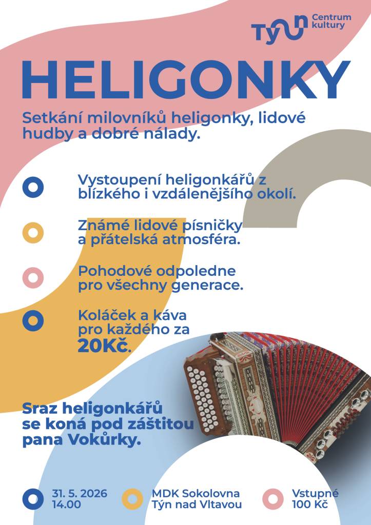Pozvání pro občany na kulturní akci „HELIGONKY“, která se koná v MDK Sokolovna Týn nad Vltavou v neděli 31. května 2026 od 14:00 hodin. Plakátek v příloze.
