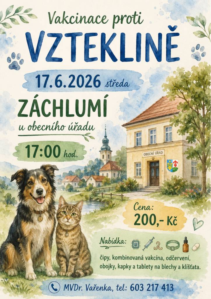 Ve středu 17. 6. 2026 proběhne u obecního úřadu v Záchlumí vakcinace psů proti vzteklině. K dispozici bude také čipování, odčervení a přípravky proti blechám a klíšťatům. Začátek v 17:00 hodin.