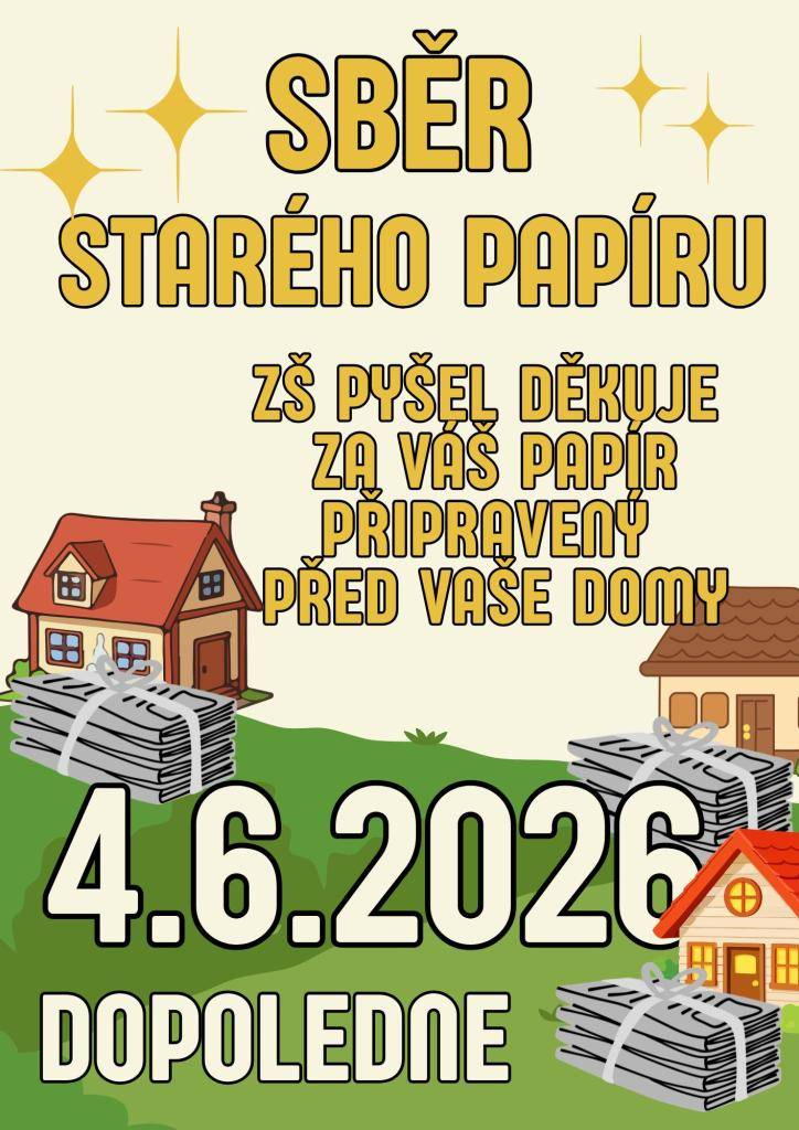 Základní škola Pyšel bude sbírat starý papír 4.6.2026 v dopoledních hodinách. Svázaný papír (kromě kartonu) můžete připravit před vaše domy. Děkujeme