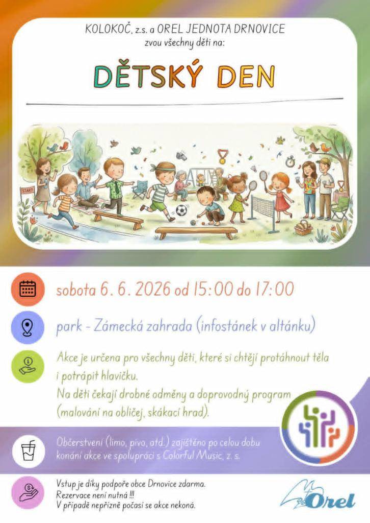 Kolokoč a Orel Jednota Drnovice srdečně zvou všechny děti na Dětský den.