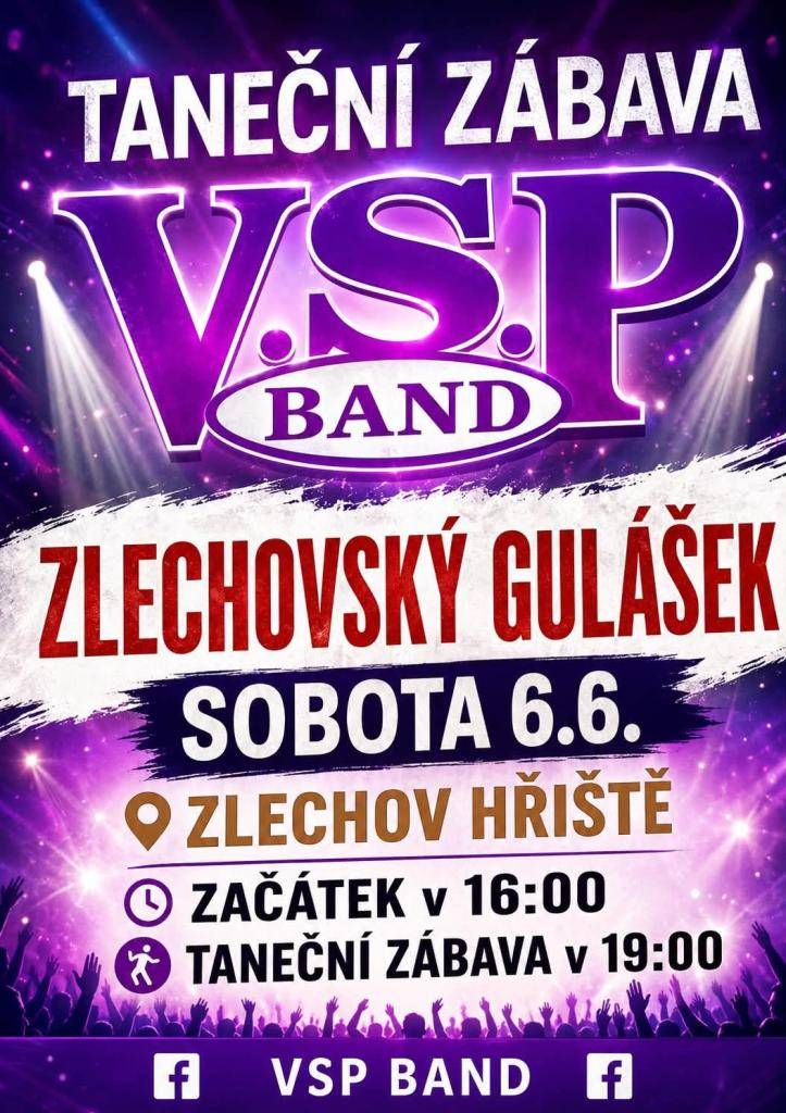 Zveme všechny milovníky dobrého jídla a skvělé hudby na tradiční akci Zlechovský gulášek, na kterou naváže pořádná Taneční zábava.