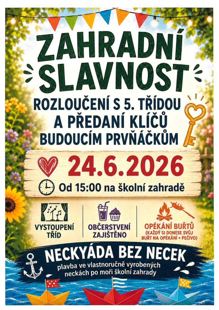 24.6.2026 od 15:00 na školní zahradě