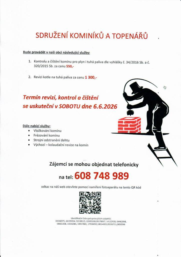 Termín revizí, kontrol a čištění se uskuteční  v SOBOTU 6.6.2026  Zájemci se mohou objednat telefonicky do pondělí do pátku v čase od 8:00 - 16:00 na tel. čísle 608 748 989