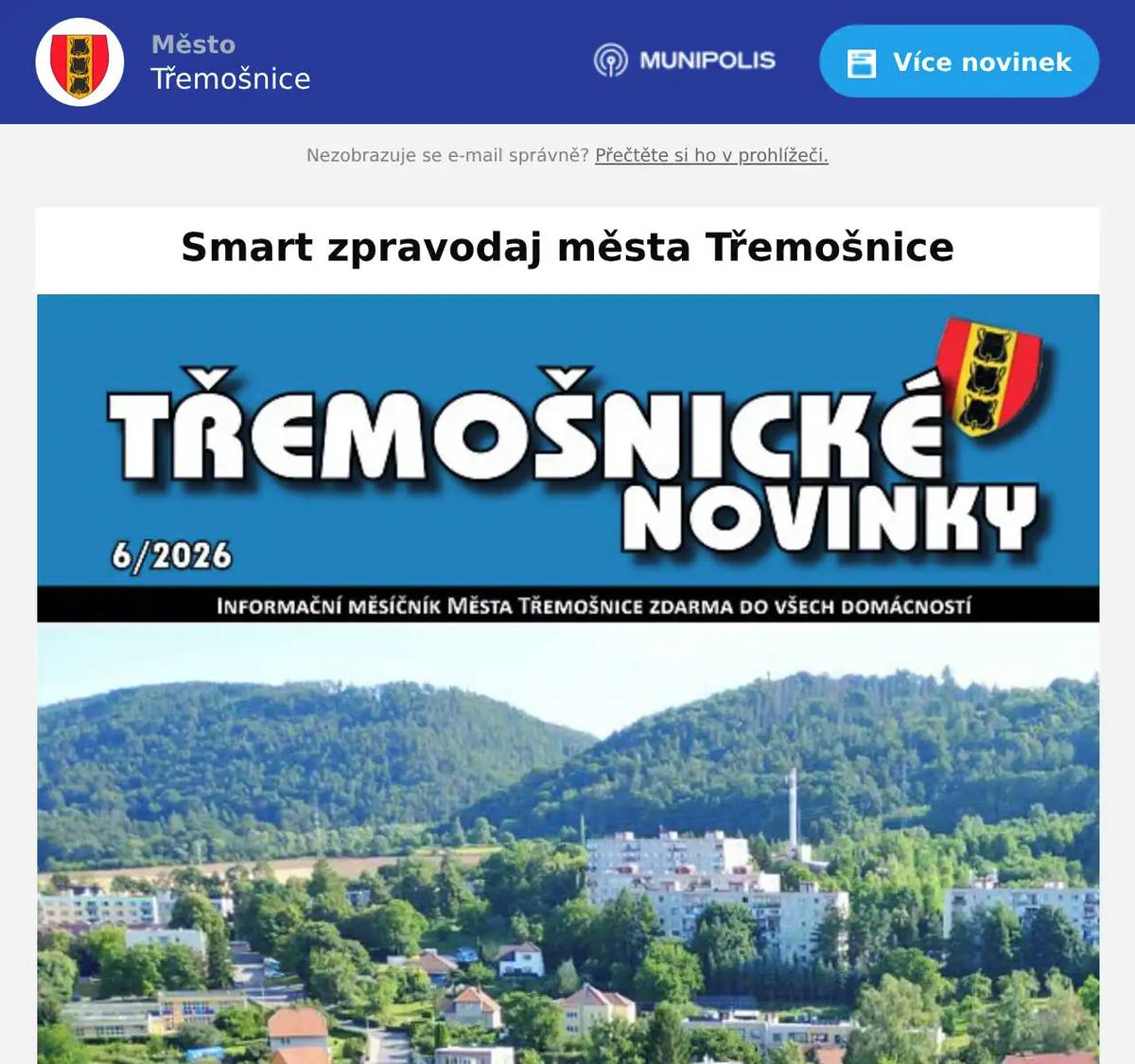 Vážení občané, přinášíme Vám další číslo Třemošnických novinek v elektronické podobě. Elektronickou podobu všech čísel najdete na tomto odkazu .  Přejeme příjemné čtení. Redakční rada 