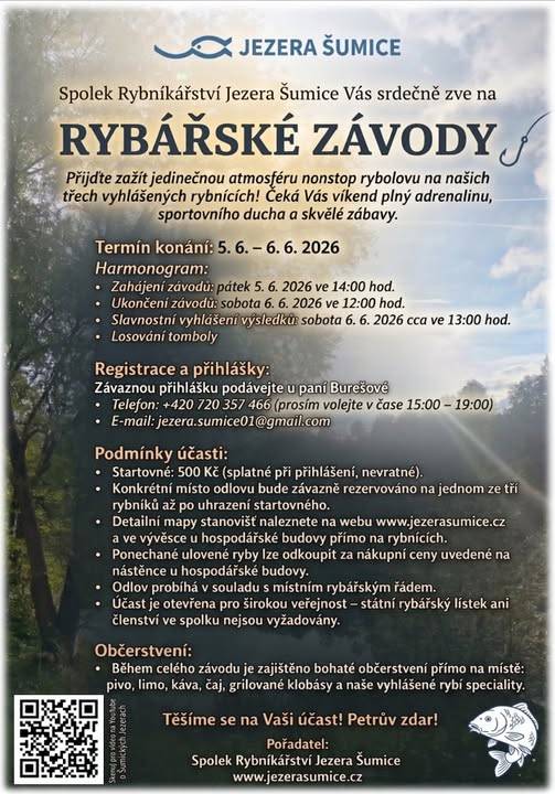 Spolek Rybníkářství Jezera Šumice pořádá ve dnech 5.-6.6.2026 nonstop rybářské závody. Přihlášky je možné podat u paní Burešové, více informací na přiloženém plakátu.