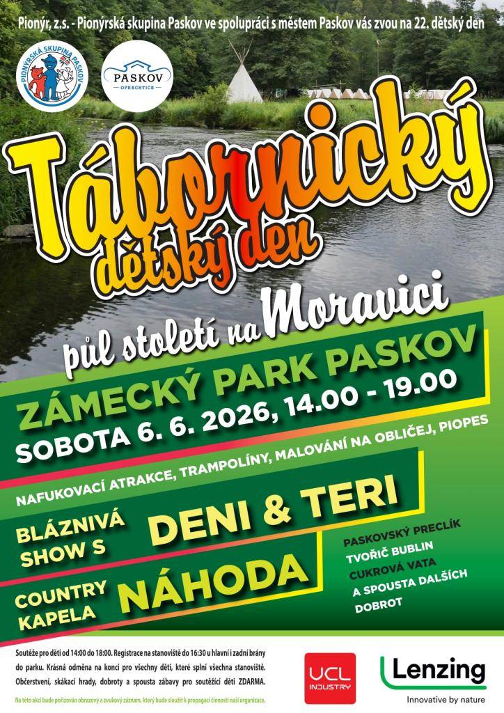Pionýrská skupina Paskov ve spolupráci s městem Paskov vás zvou na 22. DĚTSKÝ DEN, tentokrát na tábornické téma - půl století na Moravici.    Program na pódiu, občerstvení, skákací hrady, trampolíny, malování na obličej, Piopes a spousta další zábavy.