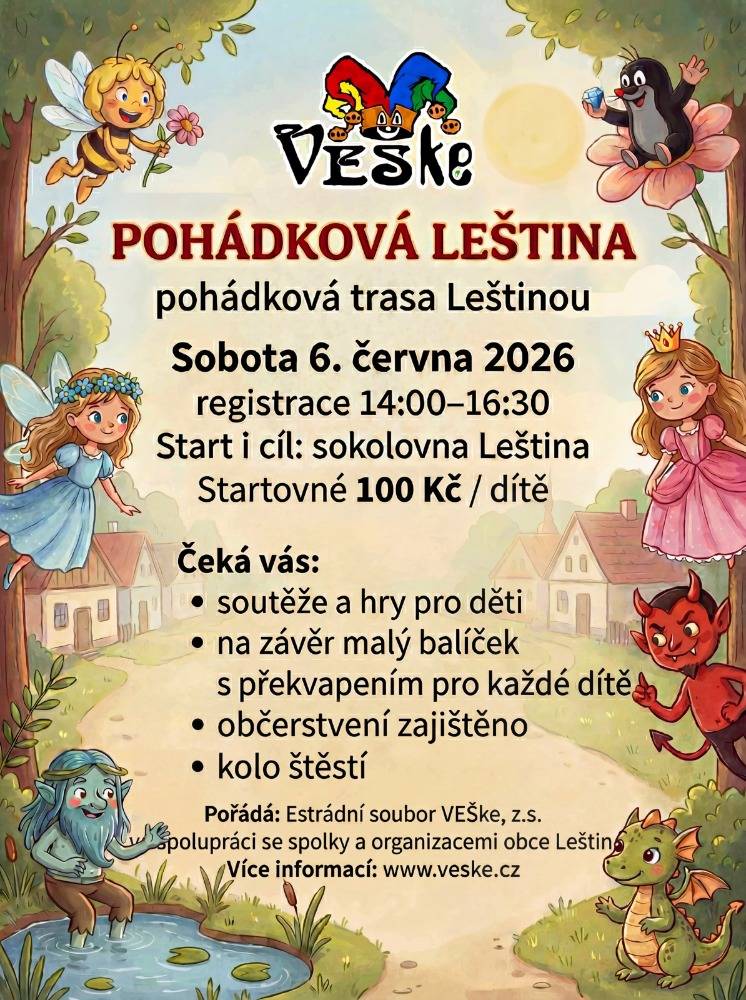 Zveme všechny občany, rodiče a prarodiče s malými dětmi na akci Pohádková Leština, která se koná 6. června od 14:00 v sokolovně. Akce nabídne soutěže, hry a na závěr každý účastník obdrží diplom a balíček s překvapením. Startovné je 100 Kč za dítě.