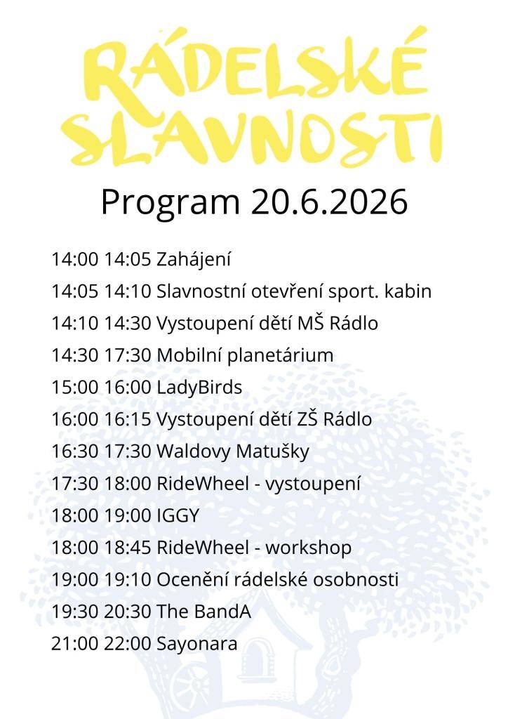 Na co se můžete těšit o Rádelských slavnostech?   Podívejte se na program a přijďte si užít den plný zábavy, hudby, dobrého jídla a příjemných setkání.  Těšíme se na Vás