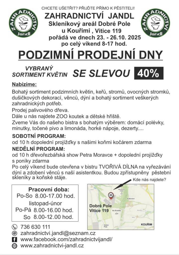 ZAHRADNICTVÍ JANDL  Velké slevy a program pro děti i dospělé ????  Více info v letáku