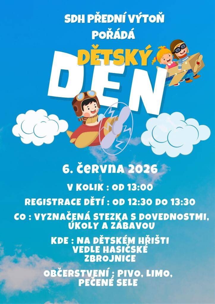 SDH Přední Výtoň zve všechny děti do Přední Výtoně na den plný zábavy.