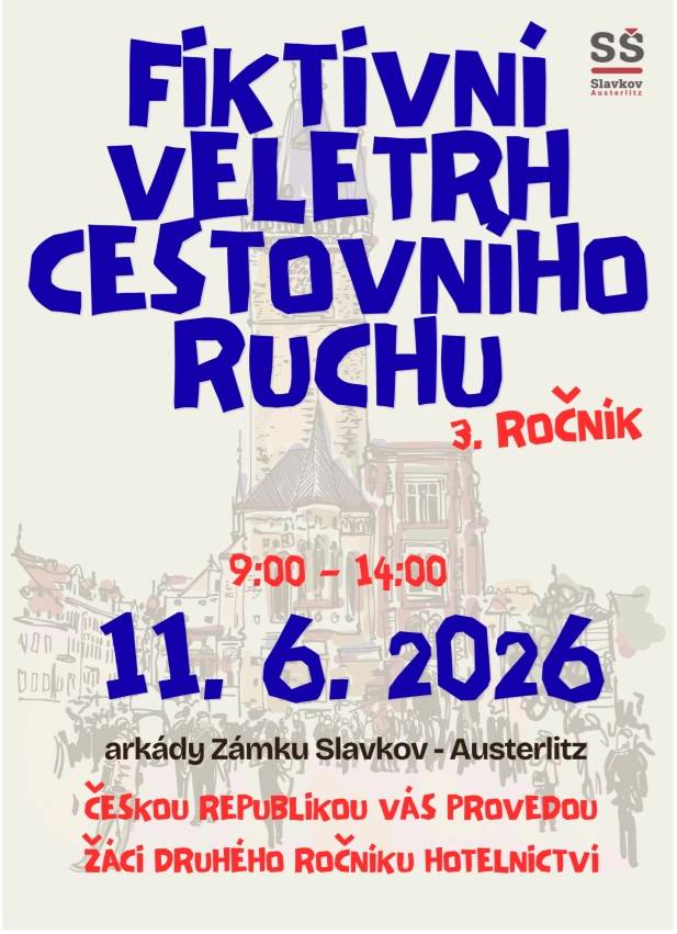 Pozvánka na fiktivní veletrh cestovního ruchu - SŠ Slavkov