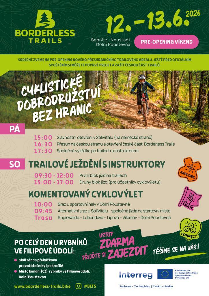Přeshraniční horské cyklistické centrum „Borderless Trails“ mezi Sebnitz, Neustadtem a Dolní Poustevnou stojí krátce před svým prvním otevřením. Ještě před oficiálním spuštěním v příštím roce zve projekt na menší pre-openingový víkend se sportovními aktivitami.