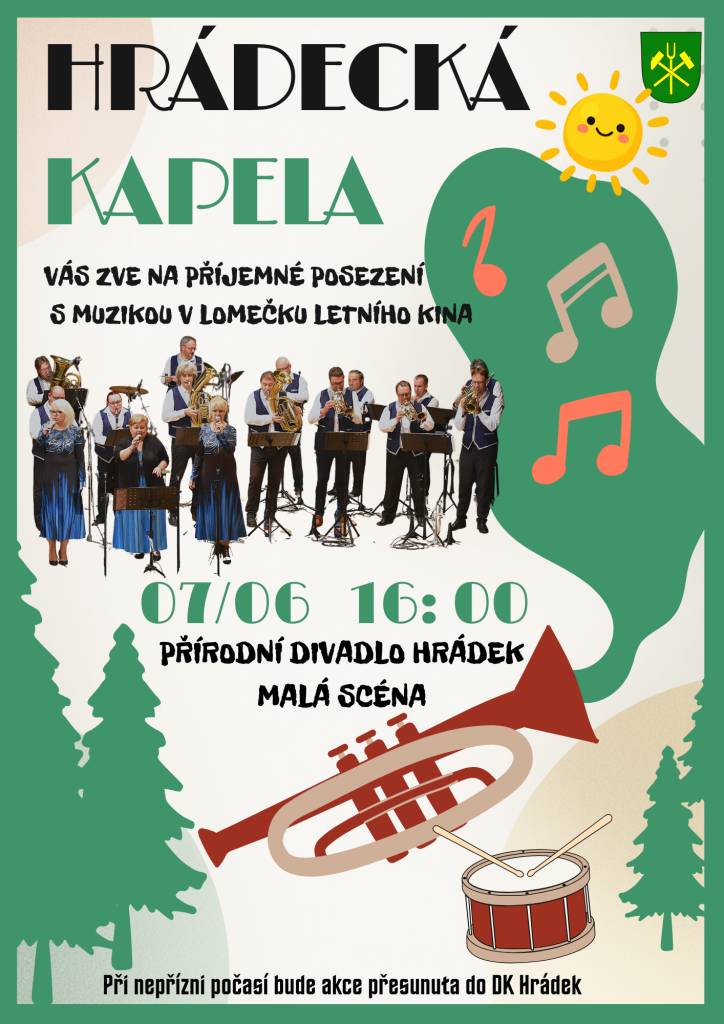 Zveme vás na příjemné posezení na malou scénu Přírodního divadla, kde se představí Hrádecká kapela.