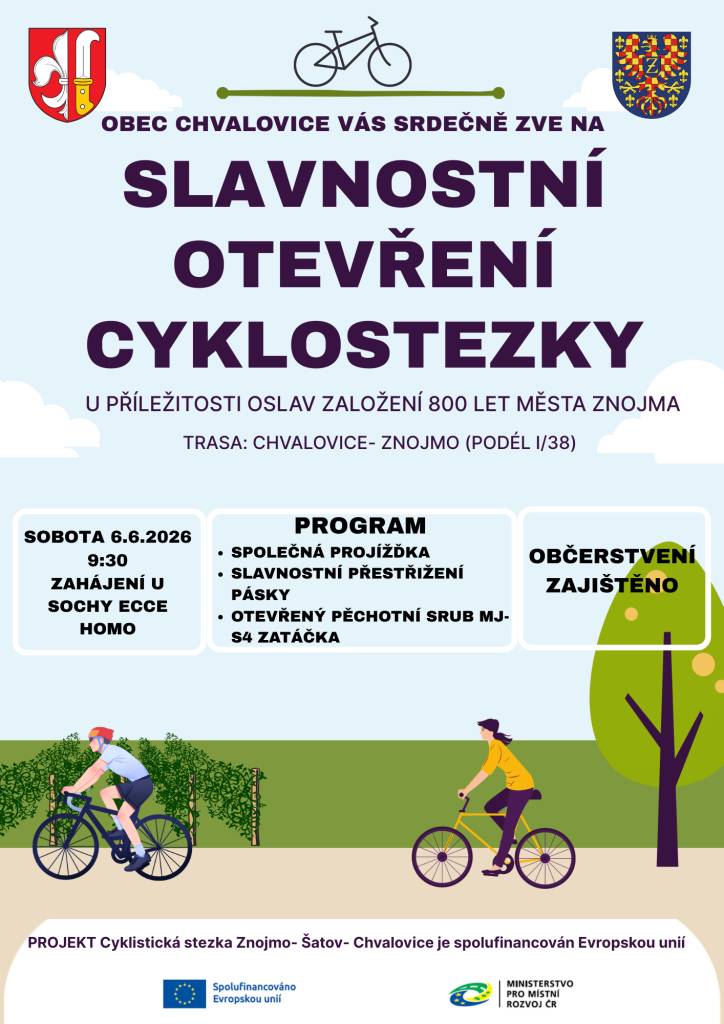 Otevření cyklostezky z Chvalovic do Znojma.