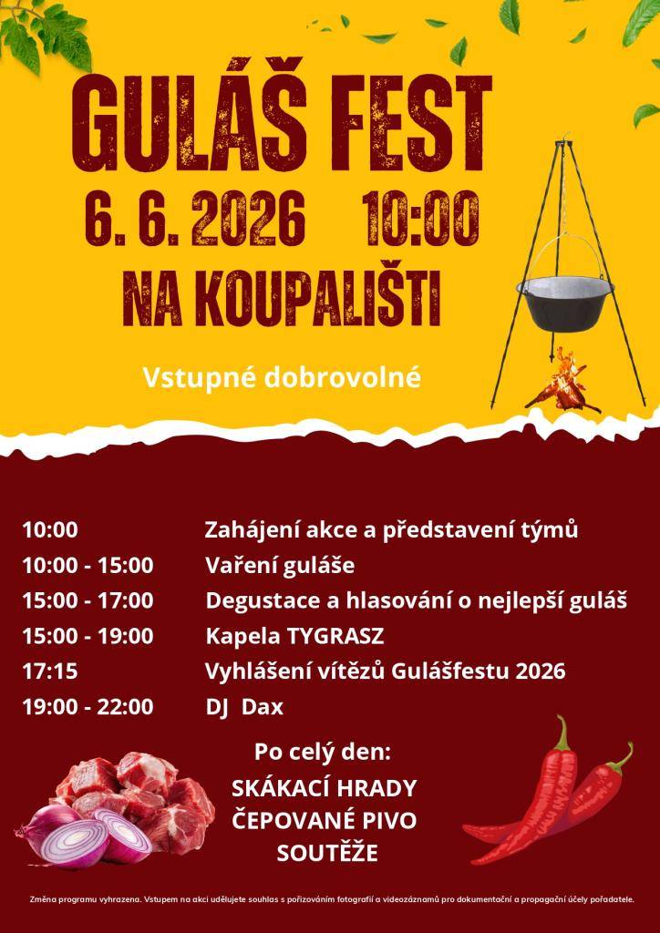 Přijďte na Gulášfest 2026 a užijte si den plný skvělé atmosféry, vůně guláše, hudby a zábavy. Čekají vás soutěže, degustace, čepované pivo a hudební program – od 15:00 do 19:00 zahraje kapela Tygrasz, večer pokračuje DJ Dax. Akce se koná v sobotu 6. června od 10:00 na koupališti.