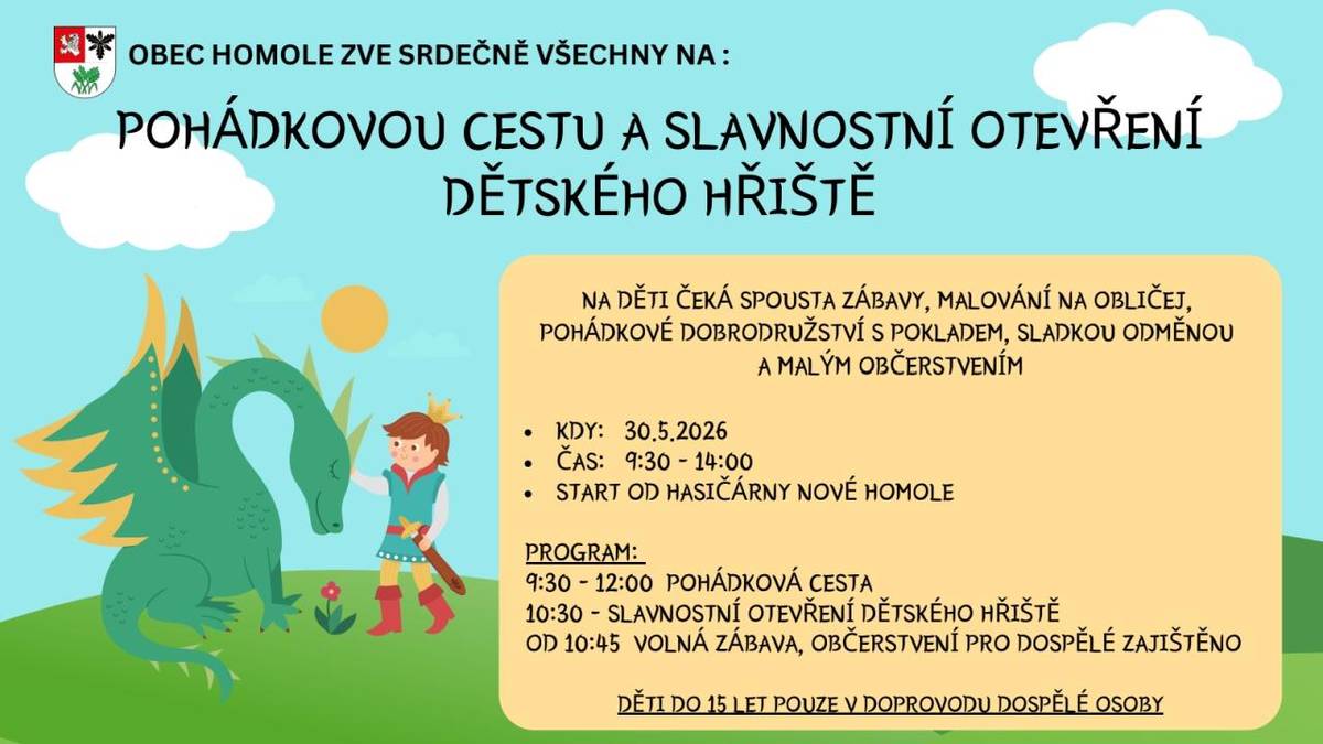 Nezapoměňte na zítřejší pohádkovou cestu spojenou s otevřením dětského hřiště. (podrobnosti na přiloženém letáku)