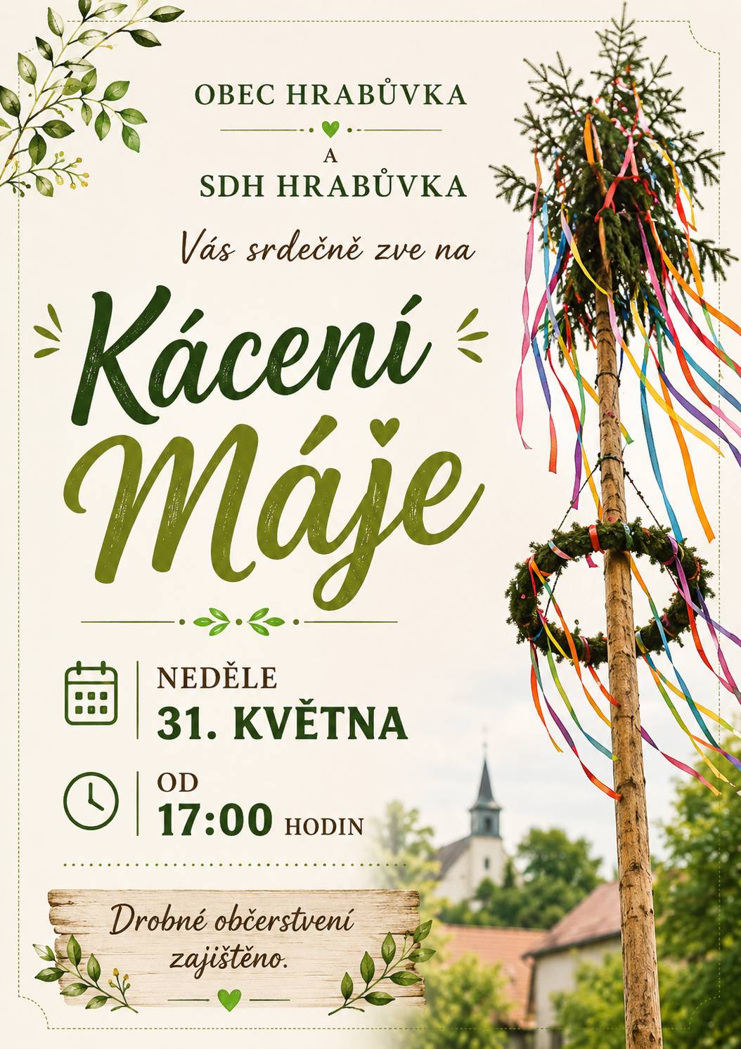 🌳🌳Pokud nevíte co odpoledne s rodinou, dětmi a přáteli podniknout, máme pro Vás tip. Přijďte dneska s námi odpoledne oslavit další tradici v naší vesničce, a to, 😍pokácet Májku🥰 Popovídáte si s přáteli u PIVA, LIMA a k zakousnutí bude i KLOBÁSKA z GRILU. K dobré náladě při krásném nedělním odpoledne zve Obec Hrabůvka a SDH Hrabůvka. Začínáme v 17:00 hodin. Těšíme se na Vás☺️