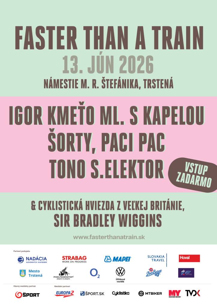 Faster than a Train v spolupráci s mestom Trstená pripravuje v sobotu, 13. júna 2026 na Námestí M. R. Štefánika v Trstenej program pre celú rodinu. Čaká vás skvelý deň, plný programu pre deti, hudby, bicyklov, ale aj parádneho jedla a zaujímavých osobností.