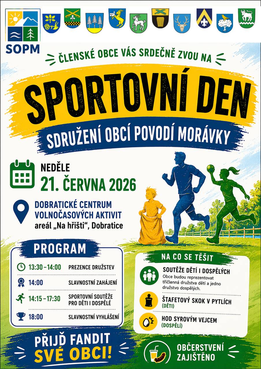 Zveme všechny na Sportovní den SOPM – viz plakátek. Přijďte povzbudit družstva své obce.