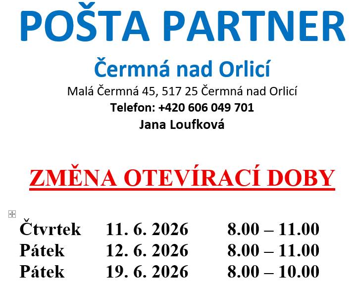 Pošta Partner Čermná nad Orlicí oznamuje změnu otevírací doby. Děkujeme za pochopení