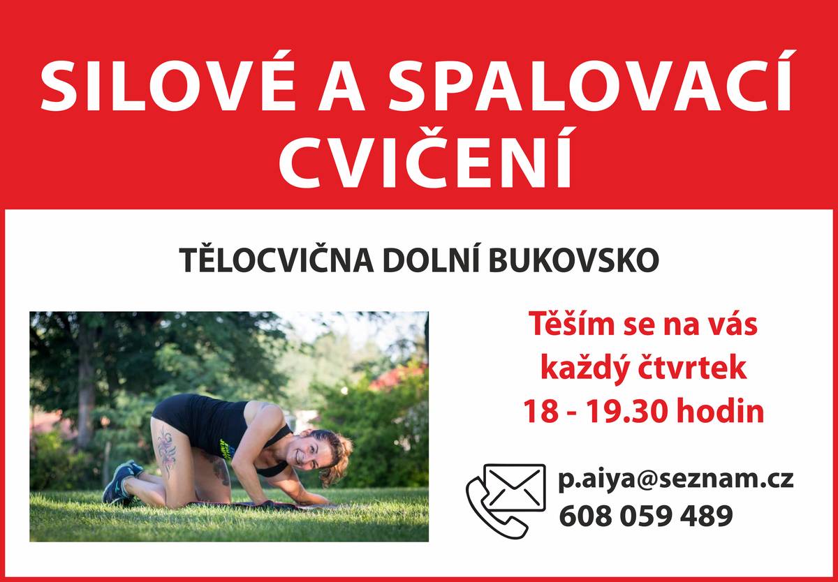 Obnovené silové a spalovací cvičení je každý čtvrtek od 18 hodin v tělocvičně základní školy. Bližší info na tel. 608 059 489.