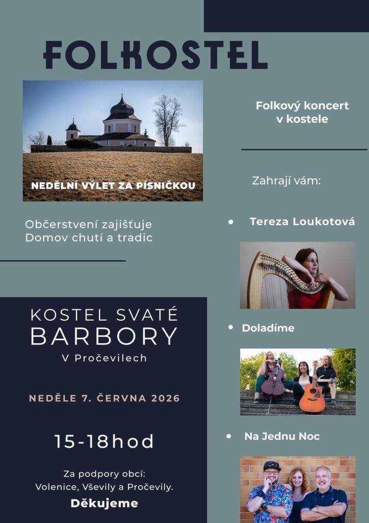 Pozvání na nedělní výlet za písničkou. 7.6.2026 v 15,00h se uskuteční folkový koncert v kostele svaté barbory v pročevilech.