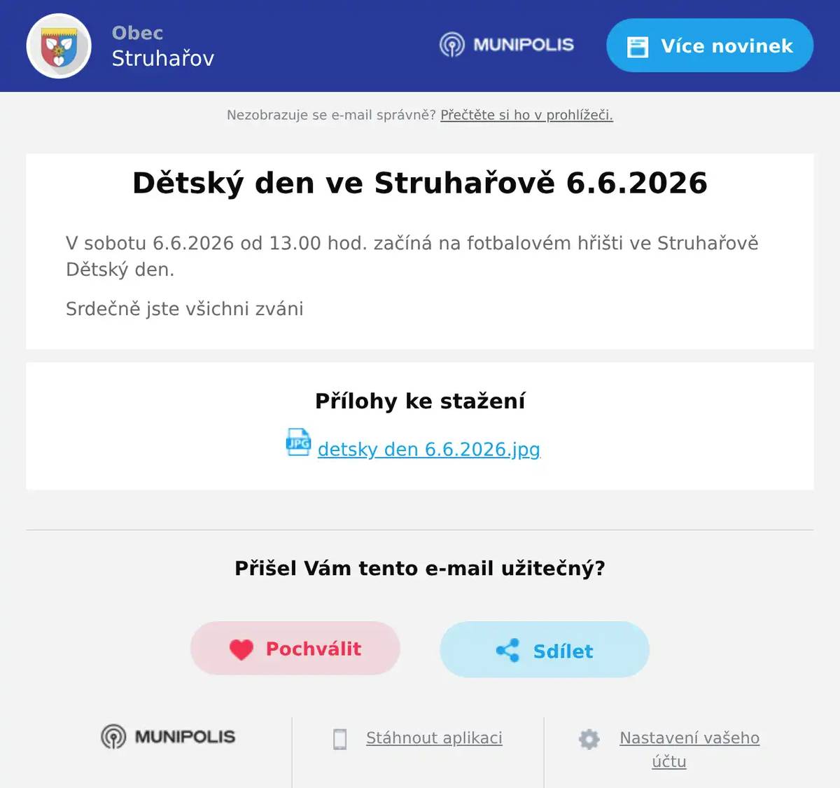 V sobotu 6.6.2026 od 13.00 hod. začíná na fotbalovém hřišti ve Struhařově Dětský den. Srdečně jste všichni zváni