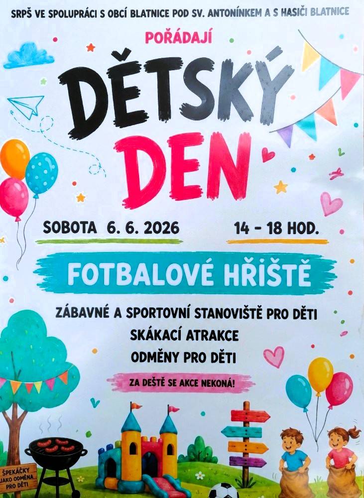 Kdy: Sobota 06.06.2026 od 14:00 - 18:00 hodin  Kde: fotbalové hřiště v Blatnici pod Sv. Antonínkem