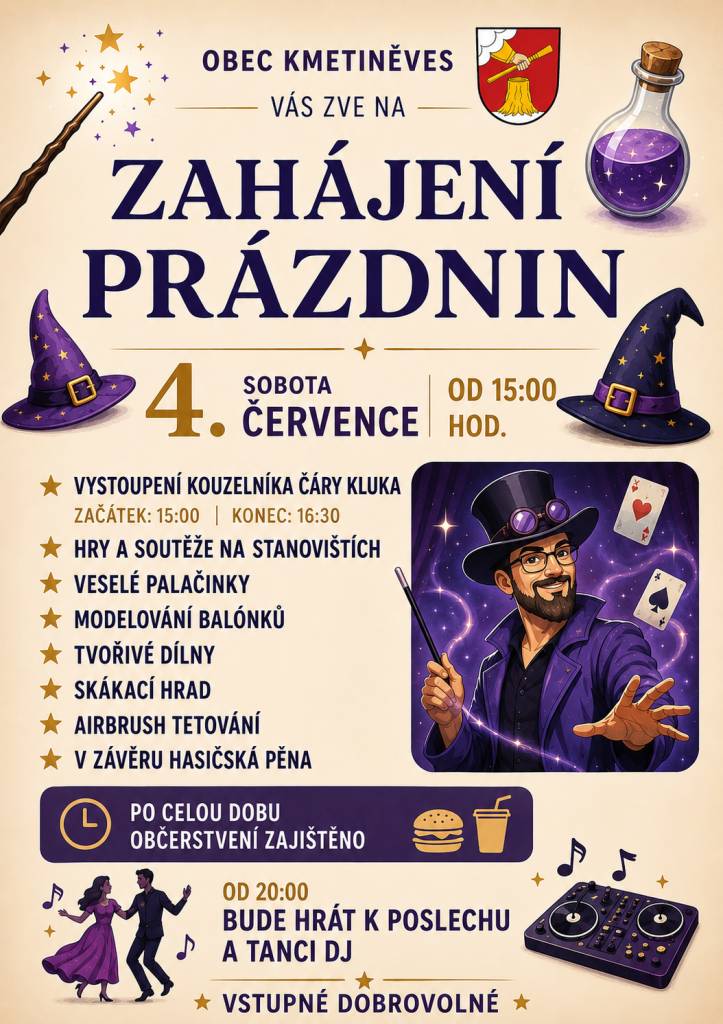 Zveme Vás na zahájení prázdnin v obci Kmetiněves, které bude 4.7. od 15:00hod. Pro děti je zajištěn bohatý program na celé odpoledne. Těšíme se na Vás.