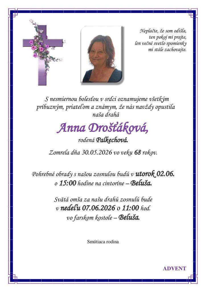 Drošťáková Anna, rod. Palkechová- máj 2026