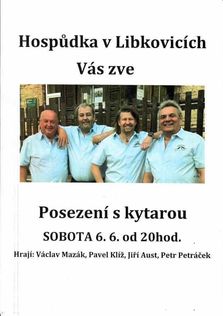 Hospoda U PETRÁČKŮ zve všechny občany na posezení s kytarou.  V sobotu 6.6. 2026 do 20:00  Hrají: Václav Mazák, Pavel Klíž, Jiří Aust a Petr Petráček.